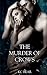 The Murder of Crows (Crooked Halos #1)