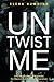 Untwist Me by Elena Huggins Untwist Me by Elena Huggins