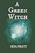 A Green Witch