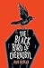 The Black Bird of Chernobyl