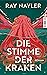 Die Stimme der Kraken