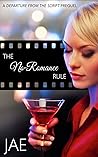 The No-Romance Rule (The Hollywood Series, #0.5)