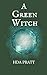 A Green Witch
