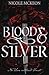 Blood and Silver: A standal...
