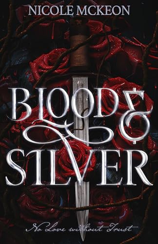 Blood and Silver: A standalone fantasy romance retelling of Little Red Riding Hood (Kindle Edition)
