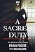 A Sacred Duty: How a whistl...