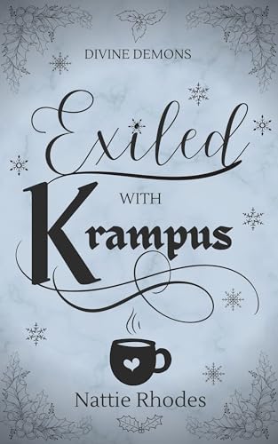 Exiled with Krampus: Book 1.5 (Divine Demons)