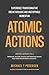 Atomic Actions: Experience ...