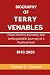 BIOGRAPHY OF TERRY VENABLES...