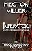 Imperator (The Thrice Named Man #14)