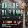 One of Our Own by Lucinda Berry