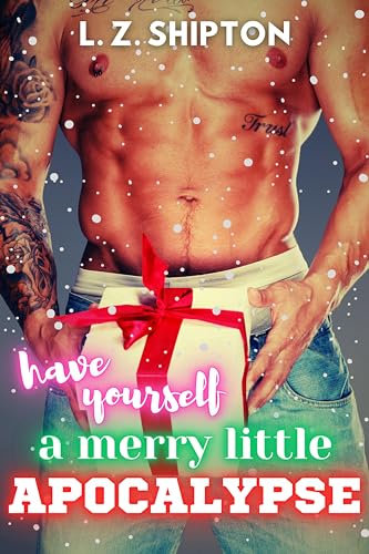 Have Yourself a Merry Little Apocalypse (Holiday Remixes)