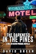 The Darkness in the Pines