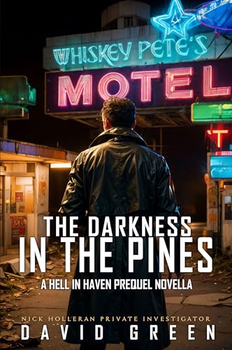 The Darkness in the Pines (Nick Holleran #0.5)