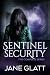 Sentinel Security: The Complete Series