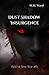 Dust Shadow Insurgence: Relic of Time War #6