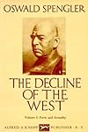 Oswald Spengler (Author of The Decline of the West)