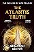 The Atlantis Truth: an EPIC...