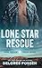 Lone Star Rescue (Hard Just...