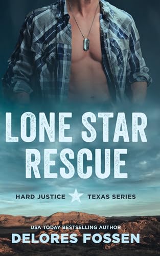 Lone Star Rescue (Hard Justice #1)