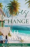 Waves of Change
