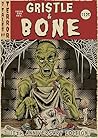 Gristle & Bone: a...