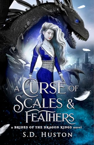 A Curse of Scales & Feathers (Kindle Edition)