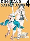 Dinosaur Sanctuary, Vol. 4 by Itaru Kinoshita