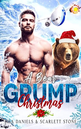 A Bear Grump Christmas (Holiday Shifters of Frost Mountain, #3)
