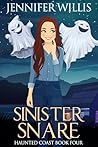 Sinister Snare (Haunted Coast Book 4)
