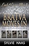 The Bratva Moves In