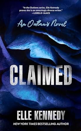 Claimed (Outlaws, #1)