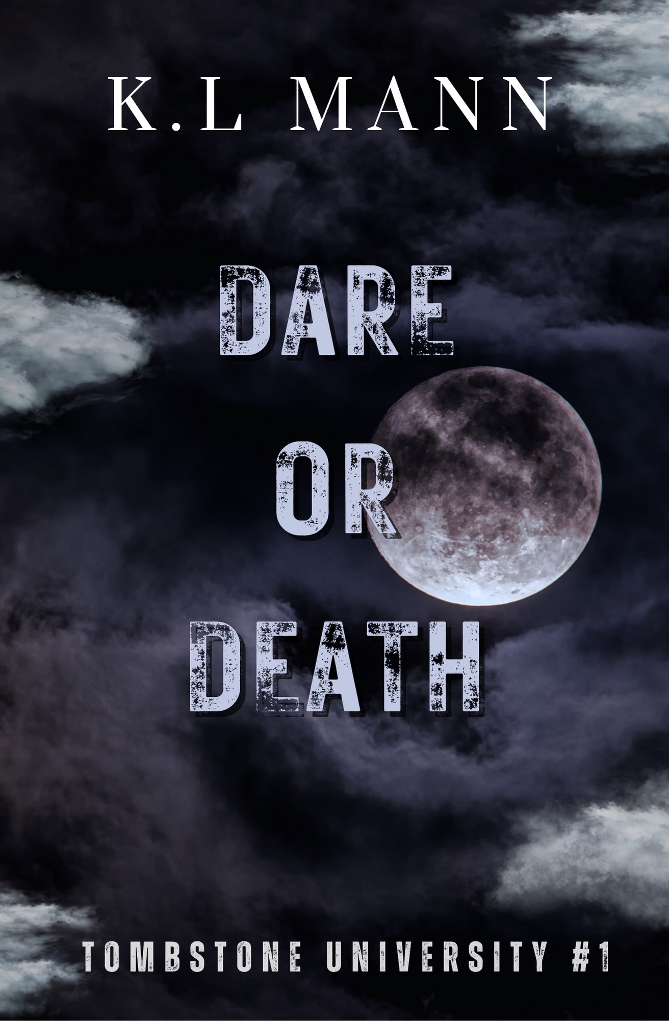 Dare or Death (Tombstone University Minis, #1)