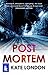 Post Mortem (Collins and Griffiths, #1)