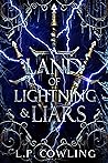 A Land of Lightning and Liars (Realm at War Trilogy, #2) A Land of Lightning and Liars (Realm at War Trilogy, #2)