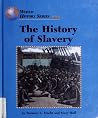 The History of Sl...