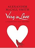 Varg in Love: A Valentine’s Day Mystery