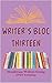 Writer's Bloc Thirteen by Henderson Group