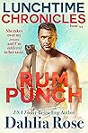 Rum Punch by Dahlia Rose