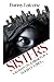 SISTERS: A NOVEL