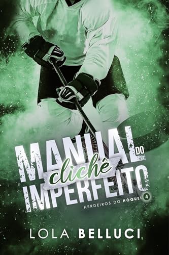 Manual do clichê imperfeito (Portuguese Edition)