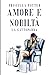 Amore e nobiltà: La Gattoparda (Italian Edition)