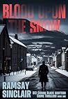 Blood Upon The Snow (DCI Cieran Black, #1) Blood Upon The Snow (DCI Cieran Black, #1)
