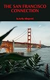 The San Francisco Connection: The First Book of the Titoo Family Detective Series (The Titoo Family Mystery Series 1)