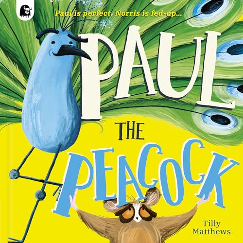 Paul the Peacock (Peacock Tales)