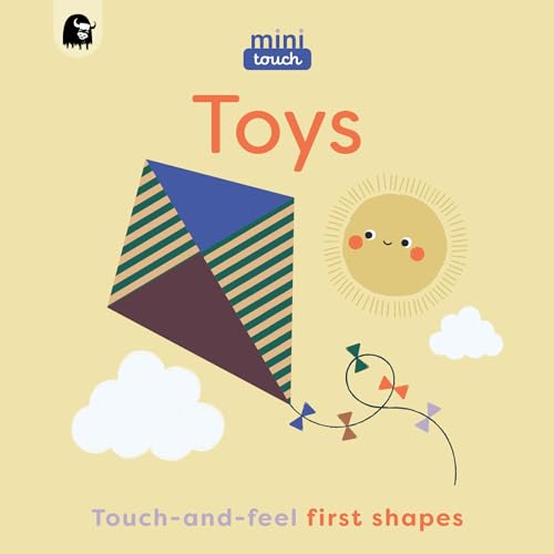 MiniTouch: Toys: Touch-and-feel first shapes (Board Book)