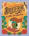 Brujería: A Littl...