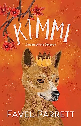 Kimmi: Queen of the Dingoes (Hardcover)