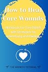 How to Heal Core ...