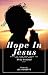 Hope In Jesus Devotional: W...